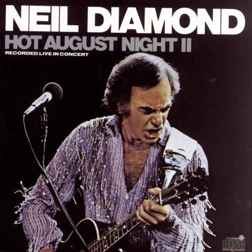 Neil Diamond - Hot August II - DLP